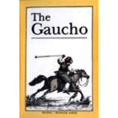 Gaucho, The (Spanish Edition)