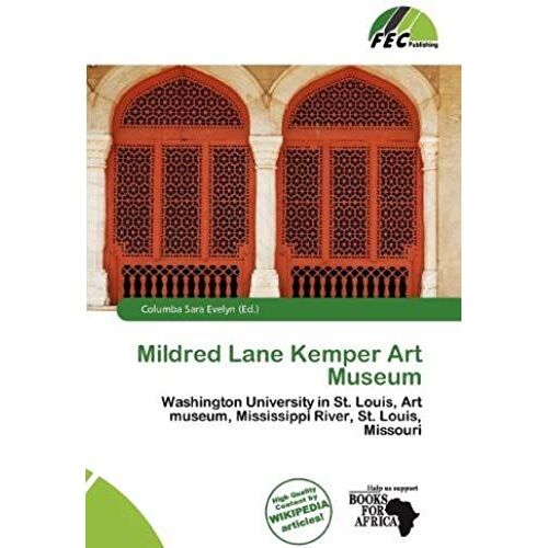Mildred Lane Kemper Art Museum