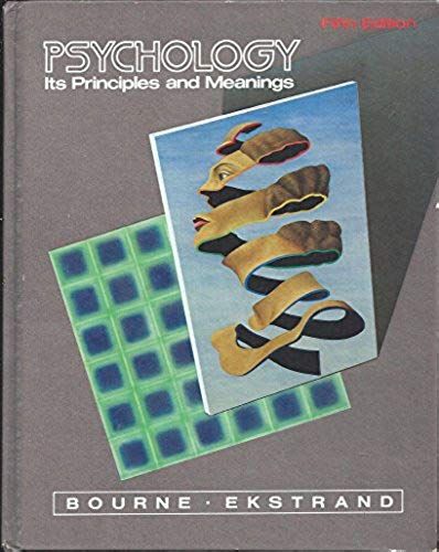 Psychology: Its Principles And Meanings