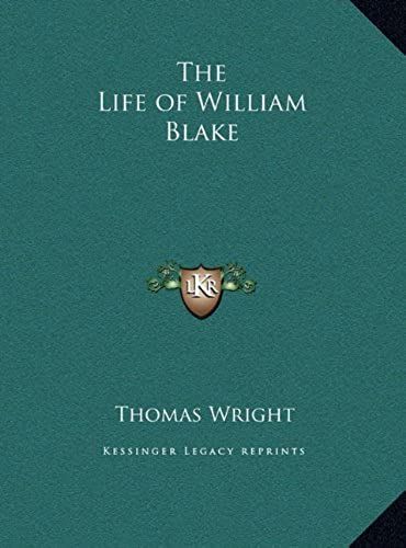 The Life Of William Blake