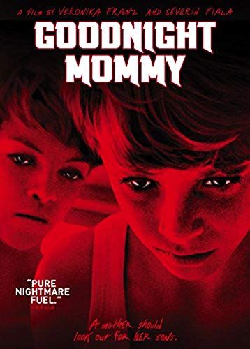 Goodnight Mommy