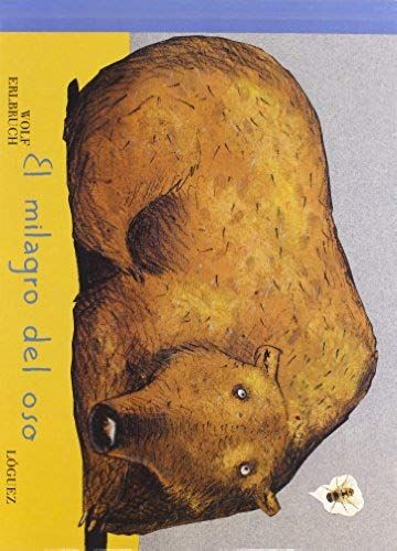 El Milagro Del Oso