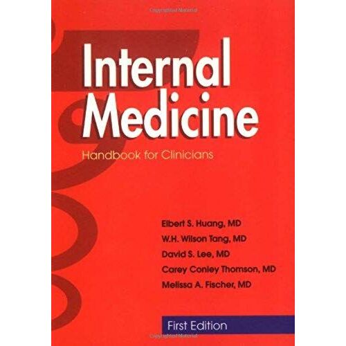 Internal Medicine: Handbook For Clinicians (Resident Survival Guide Series)