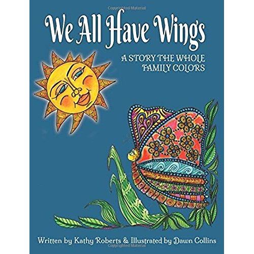 We All Have Wings