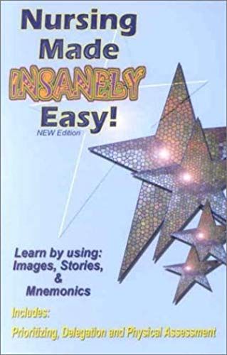 Nursing Made Insanely Easy!