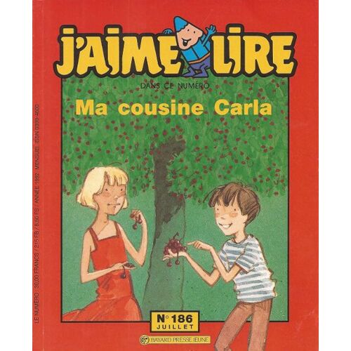 J'aime Lire Numéro 186 Ma Cousine Carla De Juillet 1992
