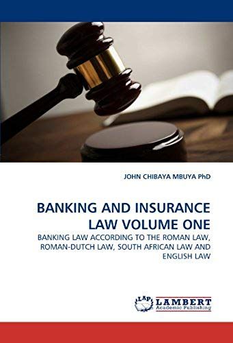 Banking And Insurance Law Volume One