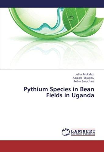 Pythium Species In Bean Fields In Uganda