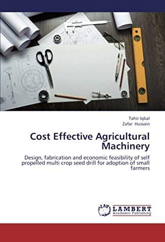 Cost Effective Agricultural Machinery