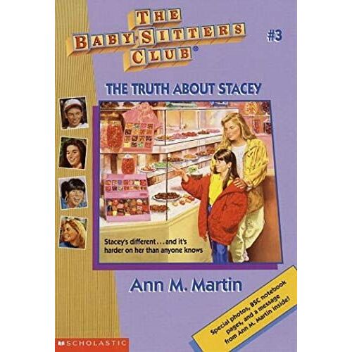 The Truth About Stacey (The Baby-Sitters Club, No. 3)