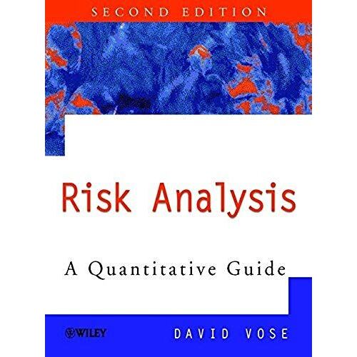 Risk Analysis: A Quantitative Guide