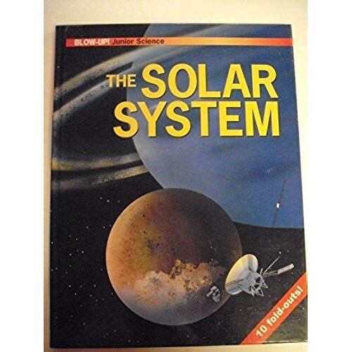 The Solar System (Blow-Up! Junior Science)