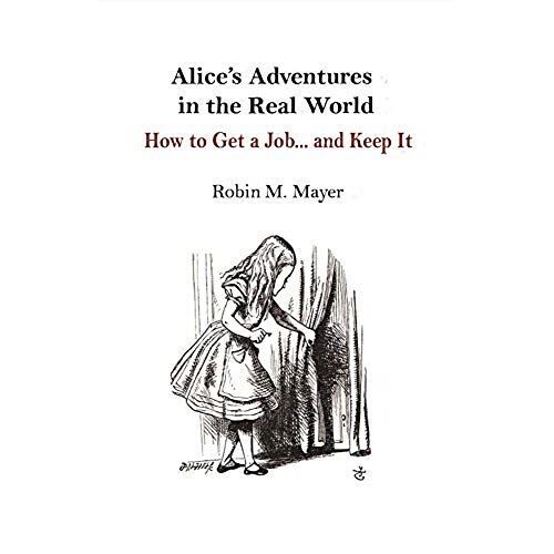 Alice's Adventures In The Real World