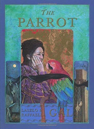 The Parrot: An Italian Folktale (Folk & Fairytales)