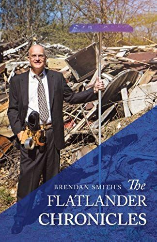 Brendan Smith's The Flatlander Chronicles