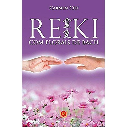 Reiki Com Florais De Bach