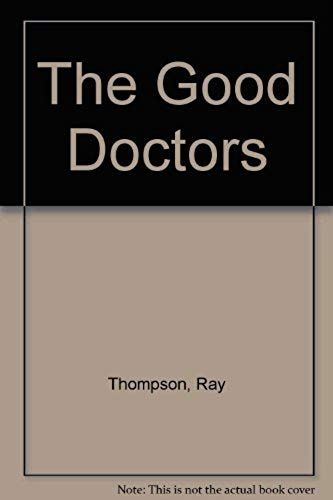 The Good Doctors