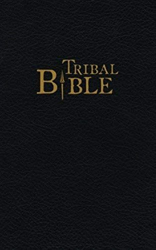 Tribal Bible: Stories Of God From Oral Tradition