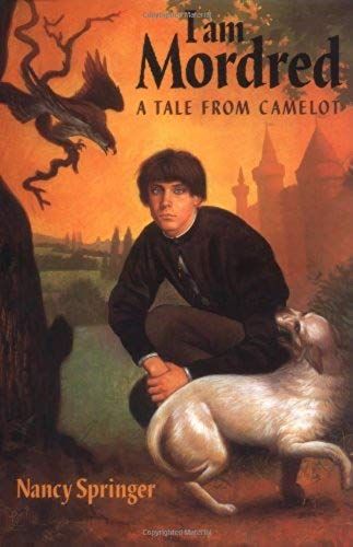 I Am Mordred: A Tale From Camelot