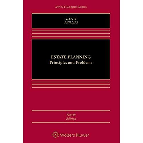 Estate Planning: Principles And Problems