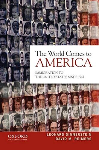 The World Comes To America: Immigration To The United States Since 1945