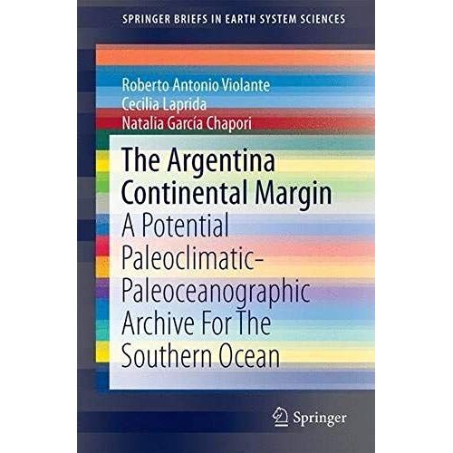 The Argentina Continental Margin