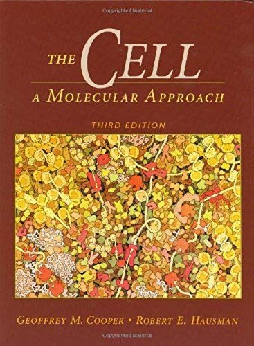 The Cell: A Molecular Approach