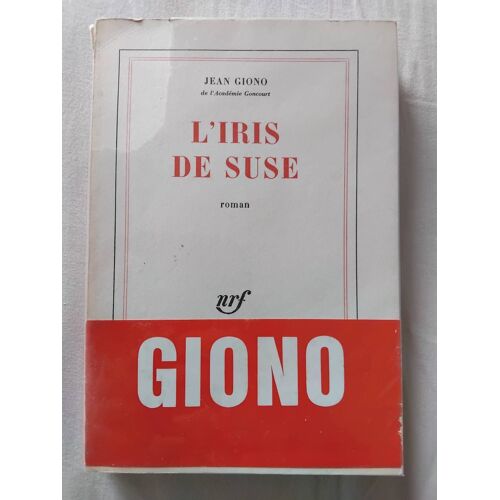 L'iris De Suse, Jean Giono