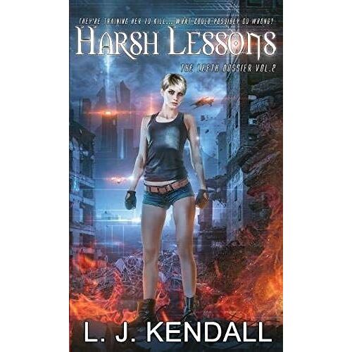 Harsh Lessons