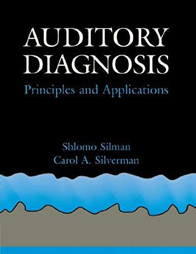 Auditory Diagnosis: Principles And Applications