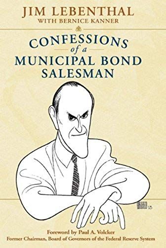 Confessions Of A Municipal Bond Salesman