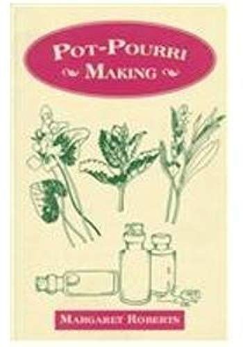 Pot-Pouri Making