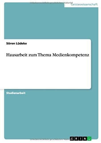 Hausarbeit Zum Thema Medienkompetenz