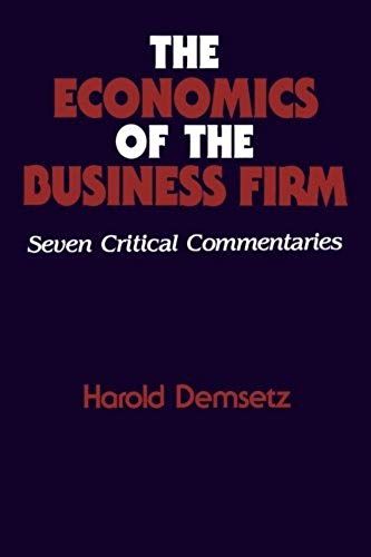 The Economics Of The Business Firm