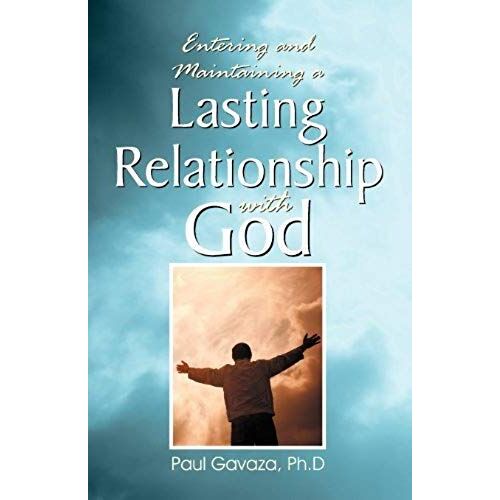 Lasting Relationship With God