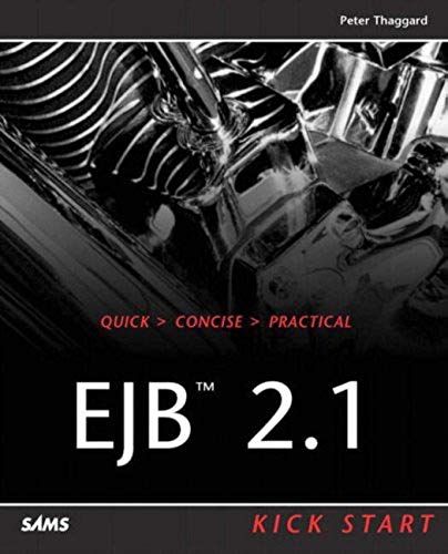 Ejb 2.1 Kick Start (Sams White Books)