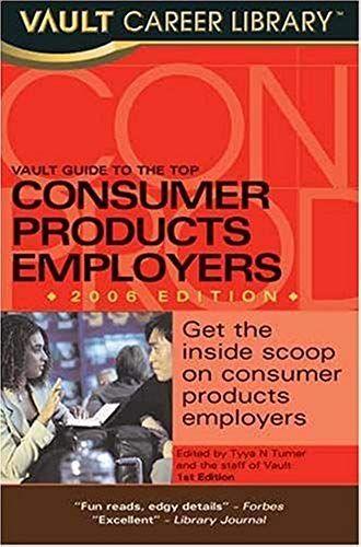 Vault Guide To The Top Consumer Products Employers