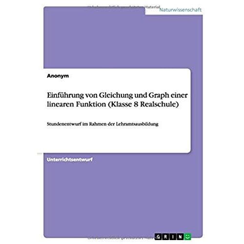 Einführung Von Gleichung Und Graph Einer Linearen Funktion (Klasse 8 Realschule)