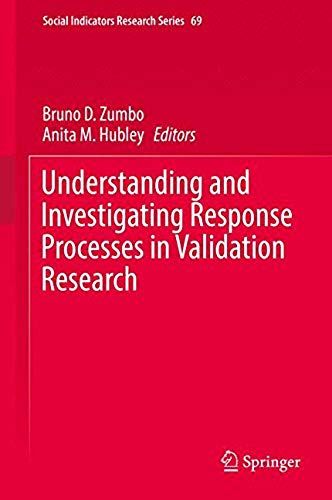 Understanding And Investigating Response Processes In Validation Research