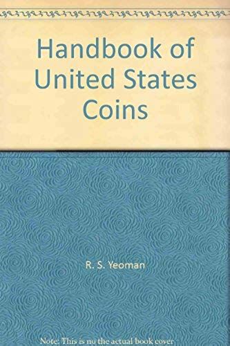 Handbook Of United States Coins (Handbook Of United States Coins: The Official Blue Book (Paper))