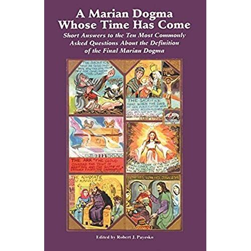 A Marian Dogma Whose Time Has Come