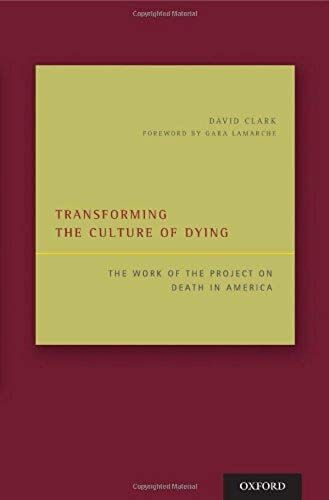 Transforming The Culture Of Dying