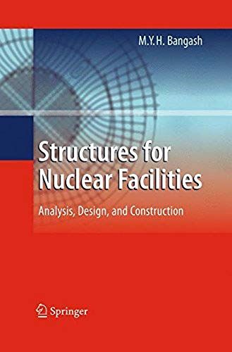 Structures For Nuclear Facilities