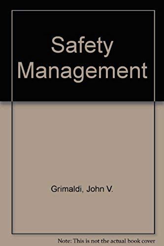 Safety Management (The Irwin Series In Management And The Behavioral Sciences)