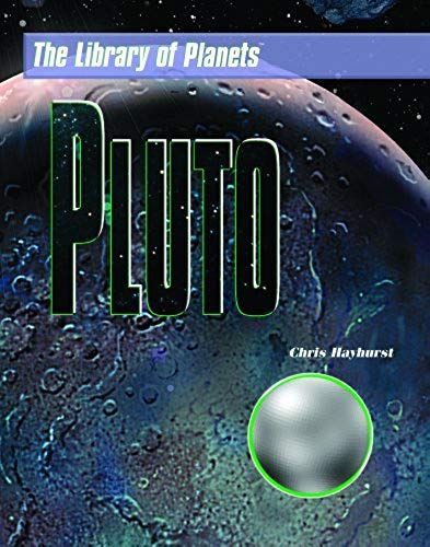 Pluto (The Library Of The Nine Planets)