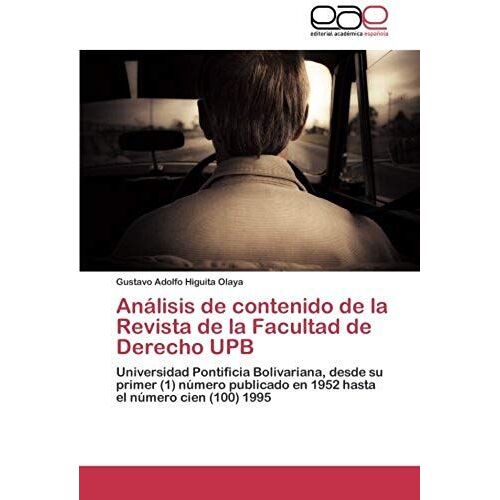 Análisis De Contenido De La Revista De La Facultad De Derecho Upb