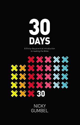 30 Days: A Practical Introduction To Reading The Bible