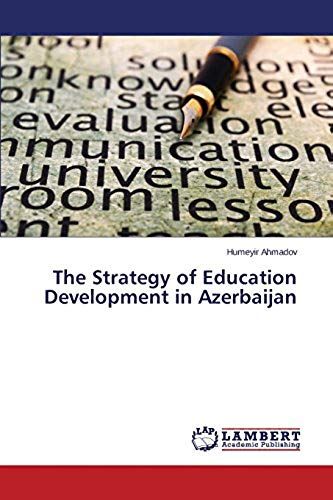 The Strategy Of Education Development In Azerbaijan