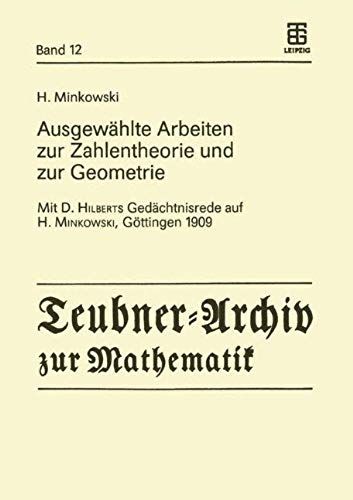 Ausgewählte Arbeiten Zur Zahlentheorie Und Zur Geometrie