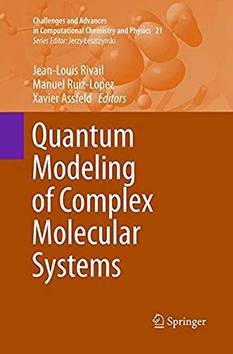 Quantum Modeling Of Complex Molecular Systems